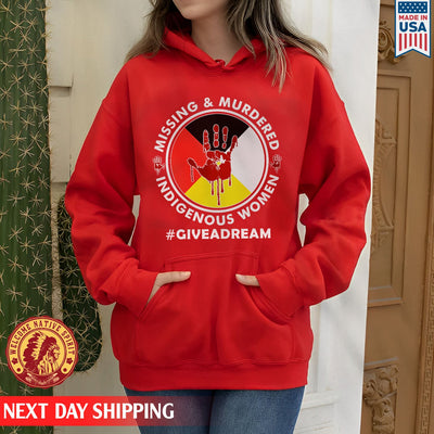 Give A Dream MMIW Red Hand On Wheel Unisex T-Shirt/Hoodie/Sweatshirt