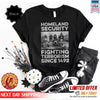 Native American Homeland Security Fighting Terrorism Since 1492 Four Man Fighting Unisex T-Shirt/Hoodie/Sweatshirt