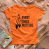 Every Child Matters Native American Unisex T-Shirt/Hoodie/Sweatshirt