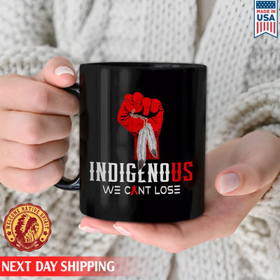 Native American Indigenous We Can't Lose Red Hand Ceramic Coffee Mug