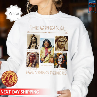 Native American The Original Founding Five Father Hoodie Unisex T-Shirt/Hoodie/Sweatshirt