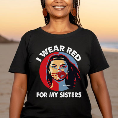 MMIW I Wear Red For My Sisters Red Hand Indigenous Women Unisex T-Shirt/Hoodie/Sweatshirt