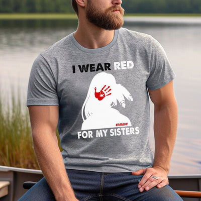 MMIW I Wear Red For My Sister, No More Stolen Sisters Red Hand Unisex T-Shirt/Hoodie/Sweatshirt