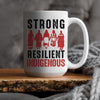 MMIW Strong Resilient Indigenous Woman Women Together Ceramic Coffee Mug