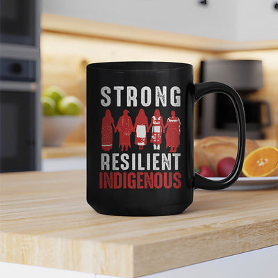 MMIW Strong Resilient Indigenous Woman Women Together Ceramic Coffee Mug