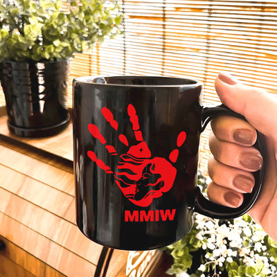 MMIW I Wear Red, No More Stolen Sisters Red Hand Ceramic Coffee Mug