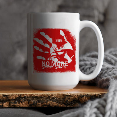 MMIW  No More Stolen Sisters Red Hand Ceramic Coffee Mug