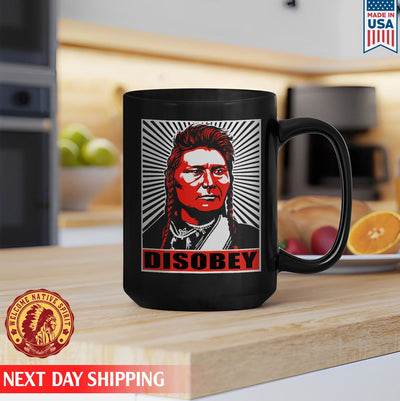 Chief Joseph Disobey Native American Man Ceramic Coffee Mug