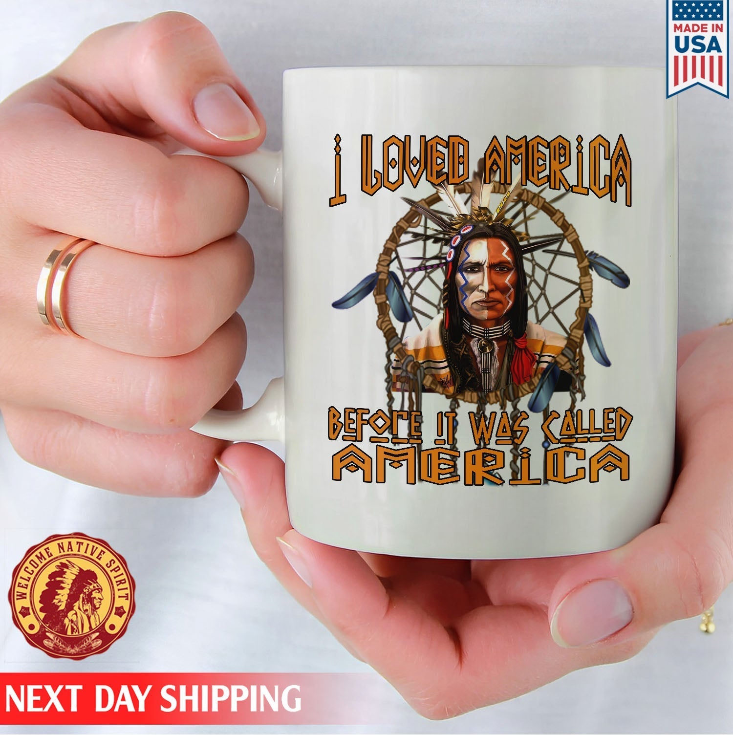 Native American I Loved America Before It Was Called America Ceramic Coffee Mug