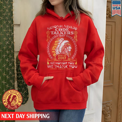 Native American National Navajo Code Talkers Day We Honor You We Thank You Unisex T-Shirt/Hoodie/Sweatshirt